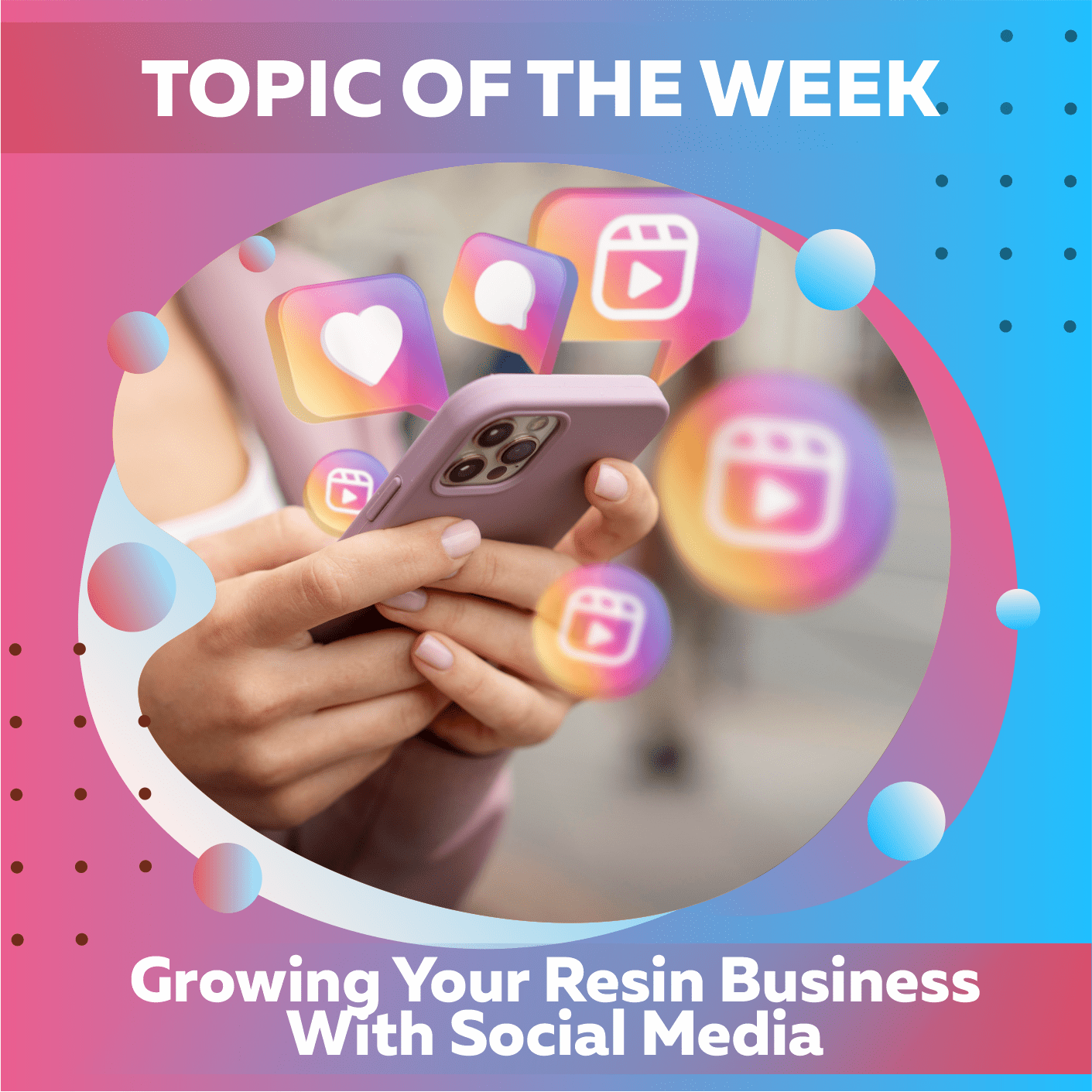Growing Your Resin Business With Social Media