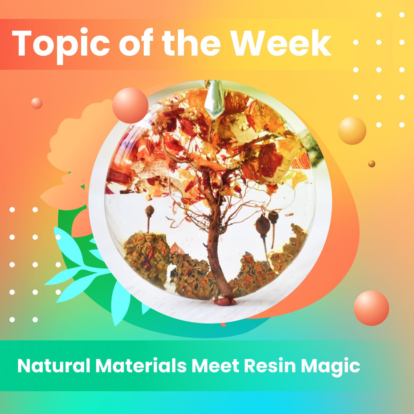 Crafting Beyond Conventions: Natural Materials Meet Resin Magic