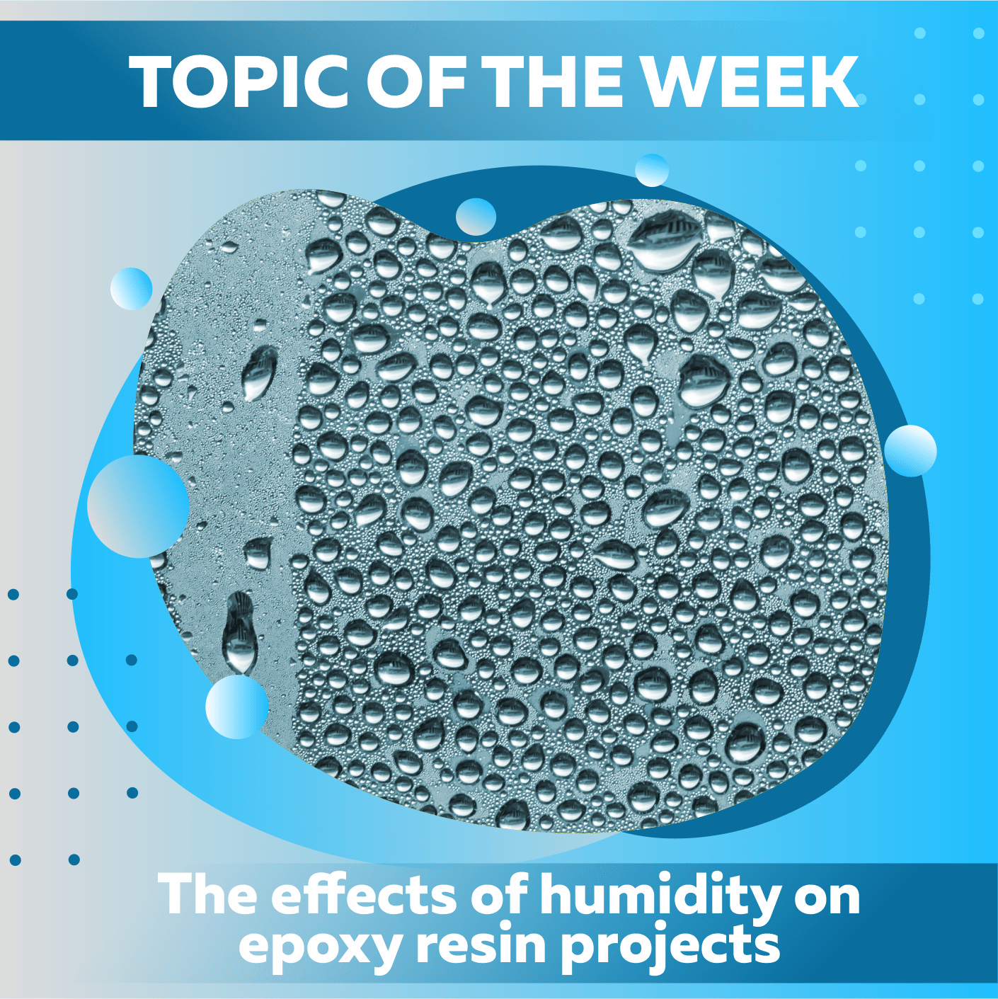 The Effects Of Humidity On Epoxy Resin Projects